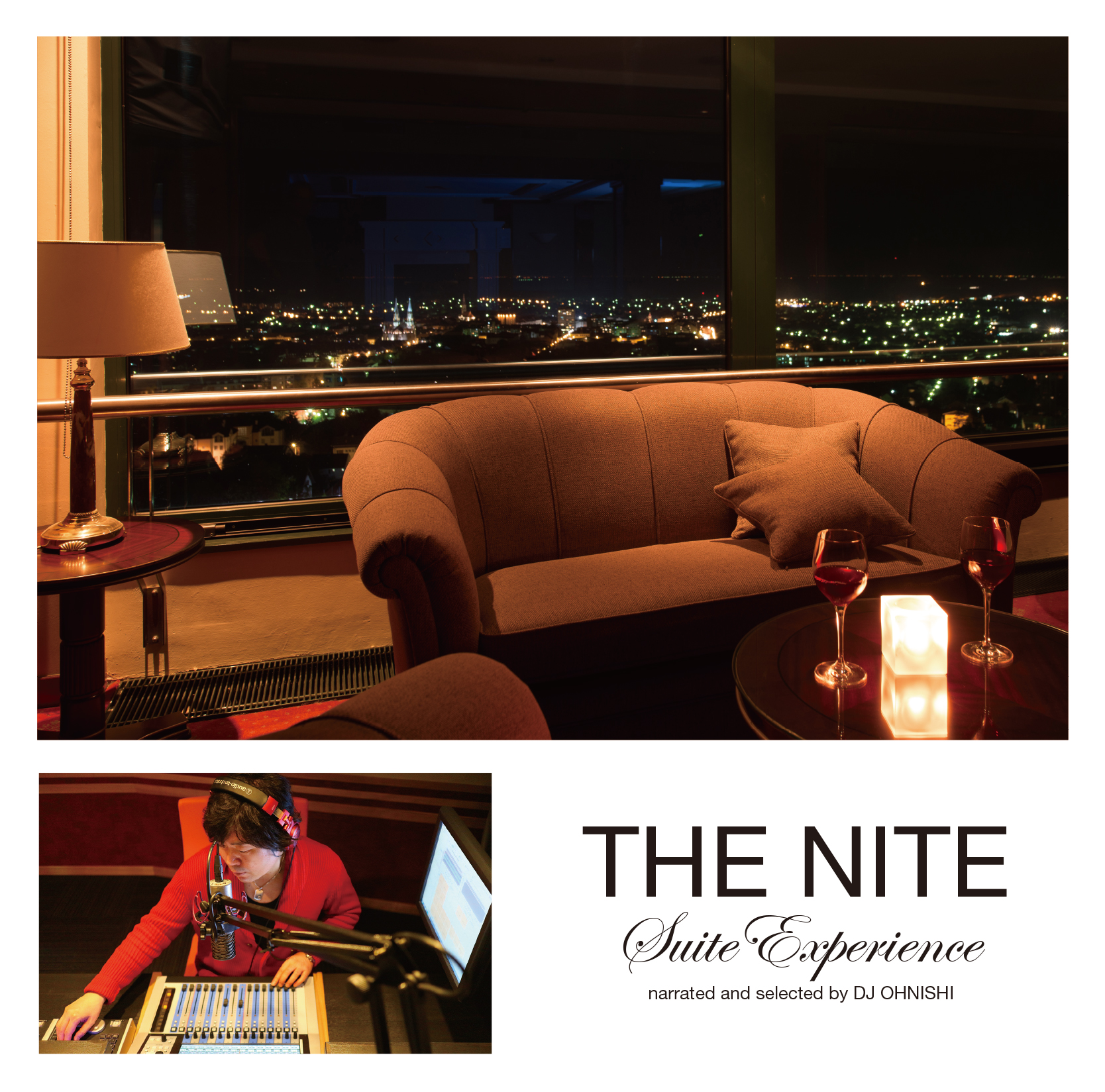 【大西貴文のTHE NITE】番組公式コンピCD第2弾「THE NITE Suite Experience」発売中！