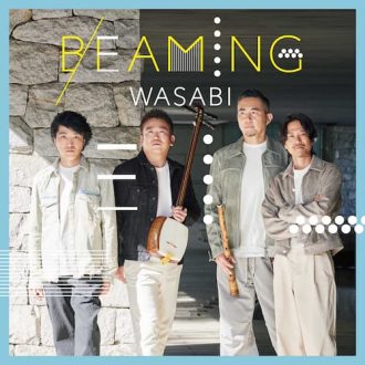 新・純邦楽ユニット「WASABI」がゲスト！